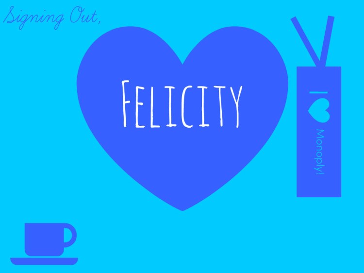 Felicity-sign-off